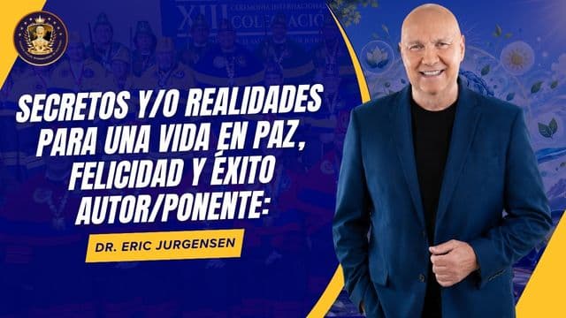 Portada de la grabación: Secretos y/o realidades para una vida en paz, felicidad y éxito, por Dr. Eric Jurgensen