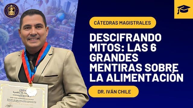 Portada de la grabación: Descifrando mitos: las 6 grandes mentiras sobre la alimentación