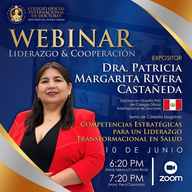 Anuncio oficial del colegio: Competencias estratégicas para un liderazgo transformacional en salud, por Dra. Patricia Margarita Rivera Castañeda